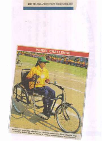 The Telegraph 3 dec 2013 Adifferent child take part in acycle race organised by bihar education project council at kilkari