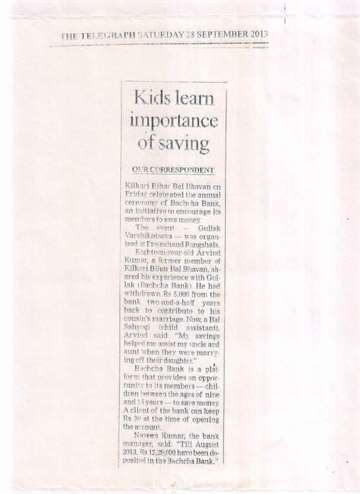 The Telegraph28 sep 2013 Kilkari bihar bal bhawan celebrated the annul cemony of baccha bank
